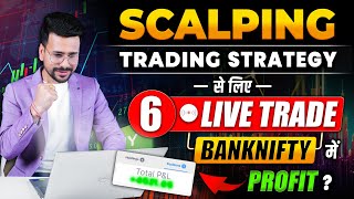 SCALPING Trading Strategy LIVE Trade Testing With Explanation  Banknifty Trading for Beginners [upl. by Aseel53]