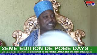 2ÈME ÉDITION DE POBÈ DAYS Les initiateurs reçoivent la bénédiction du roi Adékiwo Otèbolè [upl. by Florenza]