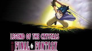 Final Fantasy Legend of the Crystals Full Episode 01  Wind Chapter [upl. by Sergent53]