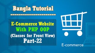 ECommerce Website PHP OOP Bangla Tutorial Classes for Front ViewPart22 [upl. by Nyltak]