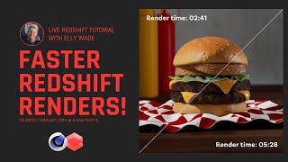 Faster Redshift Renders with Elly Wade [upl. by Horodko]