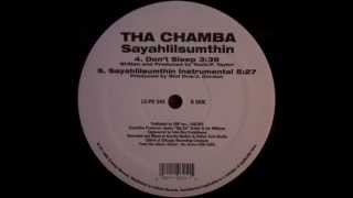 Tha Chamba  Dont Sleep 1995 [upl. by Meadow]