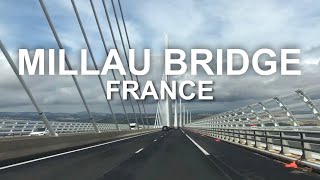 MILLAU BRIDGE VIADUC DE MILLAU FRANCE 2024 [upl. by Kassia]