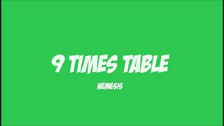 9 times table Nemesis [upl. by Araec960]