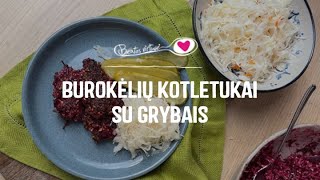 Veganiški burokėlių kotletai su grybais [upl. by Neltiak76]