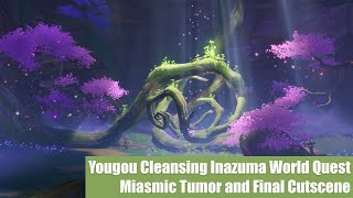 Genshin Impact  Yougou Cleansing Miasmic Tumor Fight and Final Cutscene Inazuma World Quest [upl. by Schatz482]