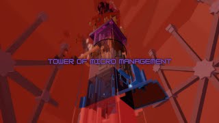 FIRST TERRIFYING 20TH SC Tower of Micro Management  Juke’s Towers of Hell [upl. by Leciram]