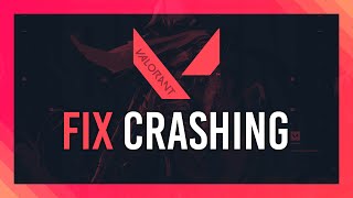 Fix Valorant Crashing  Launch Random Crashes amp Instability [upl. by Aleehs148]