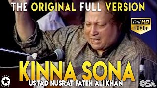 Kinna Sohna Tenu Rab Ne Banaya Live Full Ustad Nusrat Fateh Ali Khan Kinna Sona  OSA Worldwide [upl. by Slaby]