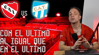 INDEPENDIENTE vs ATLETICO TUCUMAN Todavia estas ATUempo Copa de la liga fecha 12 [upl. by Newsom]