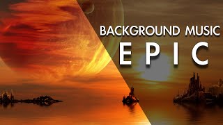 Best Epic Inspirational Background Music For Videos [upl. by Abert999]