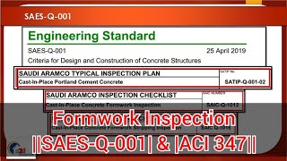 Formwork Inspection SAESQ001 amp  ACI 347 aramco [upl. by Ahsehyt716]