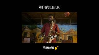 Demmy Sax  Mo ro wo re laye mi [upl. by Eirena]