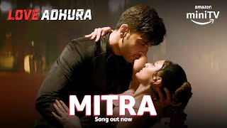 Love Adhura Mitra Song Out  Ft Karan Kundrra amp Erica Fernandes  Amazon miniTV [upl. by Esme]