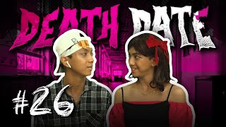 DEATH DATE 26 END [upl. by Antone]