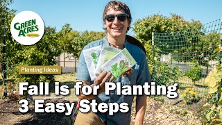 Fall is for Planting in 3 Easy Steps [upl. by Lamont]