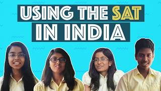 Why Take the SAT in India [upl. by Crescentia]