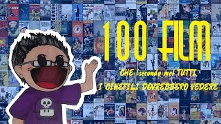 100 film che secondo me tutti i cinefili dovrebbe vedere [upl. by Ichabod]