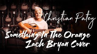 Christian Patey Something In The Orange Zach Bryan Cover Live  Mooloolaba Music [upl. by Locklin]