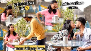 bill 💵 pay karo 😛  prank on girlfriend  table saaf karo mam 😟  gone emotional 😱 [upl. by Sarena]