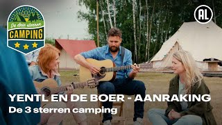 Yentl en de Boer  Aanraking  De 3 sterren camping [upl. by Brinson]