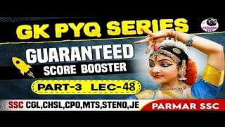 GK PYQ SERIES PART 3  LEC48  PARMAR SSC [upl. by Aidnama542]