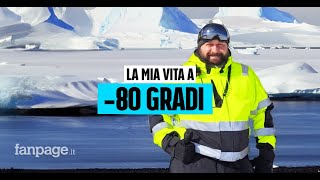 Ricercatore italiano si trasferisce in Antartide quotVi racconto come si vive a 80 gradiquot [upl. by Arah]