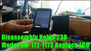 Disassembly Nokia 230 Model RM1721173 Replace LCD [upl. by Rehpotsirahc]