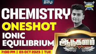 Ionic Equilibrium  GIB⚔️  Class 11 CBSE Chemistry  Xylem NEET Tamil [upl. by Judith]