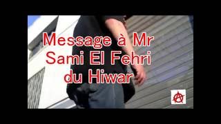 Message à Sami Fl Fehri [upl. by Goines]