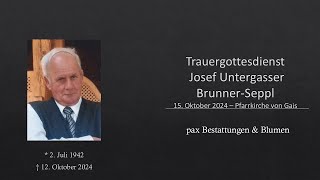 Trauergottesdienst Josef Untergasser  BrunnerSeppl [upl. by Tareyn]