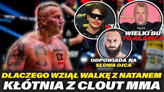 DENIS ZAŁĘCKI  ODPOWIADA NA SŁOWA OJCA O WALCE Z NATANEM KŁÓTNIA Z CLOUT MMA WIELKI BU TO KŁAMCA [upl. by Aracal296]