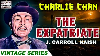 Charlie Chan The Expatriate  1957 l Hollywood Action Movie l J Carrol Naish  James Hong [upl. by Caro]