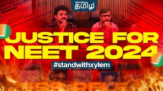 Justice for NEET 2024 standwithxylem  Anish Sir  Xylem NEET Tamil [upl. by Currier146]