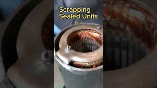 Pt2 of Our Sealed Unit Scrap Series Is Pulling Apart One Worth It To You [upl. by Ydnew439]