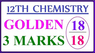 Golden 3 mark question12th ChemistryPublic question collectionMarch 2024 examImportant Questions [upl. by Lourdes]