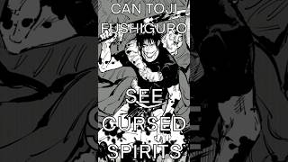 Can Toji Fushiguro See Cursed Spirits jjkjujutsukaisen tojifushigurocursedenergy cursedspirits [upl. by Carolann189]