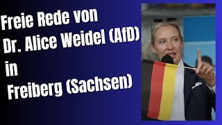 Rede von Dr Alice Weidel AfD in Freiberg in Sachsen [upl. by Hsepid]