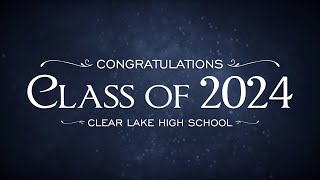 CCISD 2024 Graduations  Clear Lake High School [upl. by Postman]