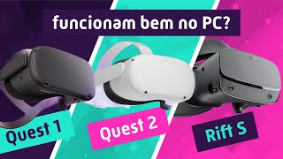 VR de PC  Oculus Quest 1 e 2 vs Rift S [upl. by Dric]