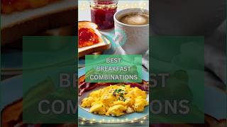 ✨ BEST BREAKFAST COMBINATIONS PART 1 ✨ health shorts [upl. by Oralle]