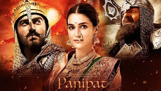 Panipat Full movie HD Hindi Arjun kapoor Sanjay Dutt Kriti senon  Watch now [upl. by Orel]