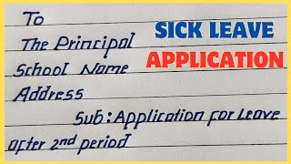 write sick leave application to the principal llsick leave application to principal llLetter writing [upl. by Auqenaj]