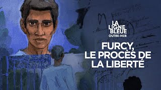 La Ligne Bleue  Furcy le procès de la liberté [upl. by Stasny649]