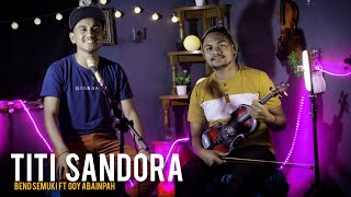 🛑VIRAL LAGU DANSA  TITI SANDORA  BEND SEMUKI FT GOY ABAINPAH [upl. by Krystle]