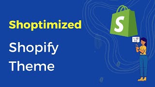 Shoptimized Shopify Theme  High Converting Shopify Theme [upl. by Strickland]