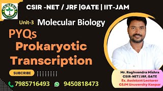 PYQs  Prokaryotic Transcription  CSIRNET Life Sciences  Molecular Biology genesisinstitute [upl. by Yhpos]