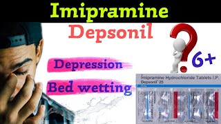 imipramine hydrochloride tablets usp 25 mg  depsonil 25 mg tablet uses in hindi [upl. by Assilam]