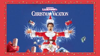 The National Lampoons Christmas Vacation Music Video [upl. by Hervey]