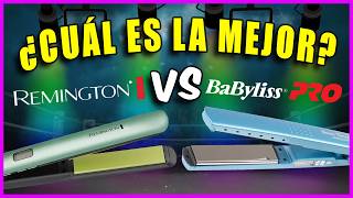 ¡NO Compres una PLANCHA de PELO SIN VER ESTO  REMINGTON vs BABYLISS  COMPARATIVA [upl. by Sivolc]